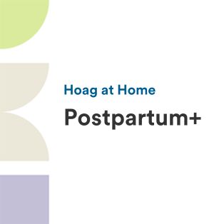 Hoag at Home Postpartum+
